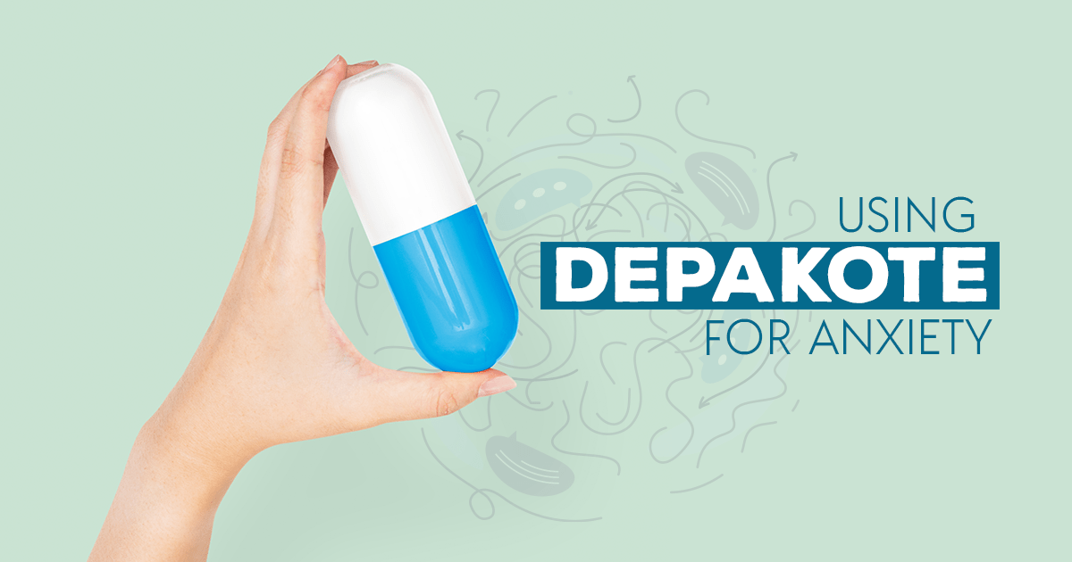 Using Depakote for Anxiety