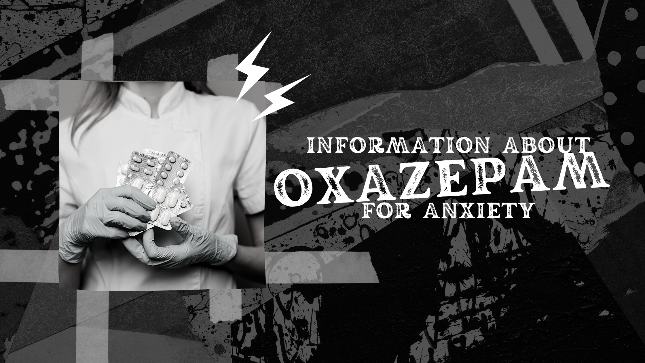 Information About Oxazepam for Anxiety